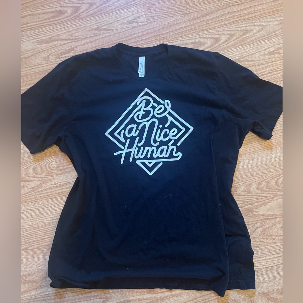 Be A Nice Human T-shirt